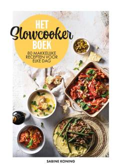 beste slowcooker kookboek 2023 - Het slowcooker-boek