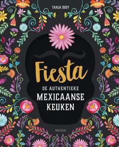Fiesta - de Mexicaanse keuken