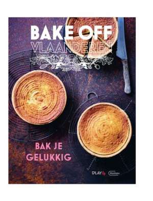 Bake Off Vlaanderen - Bak je gelukkig