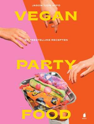 Beste vegan kookboek feesten - Vegan party food