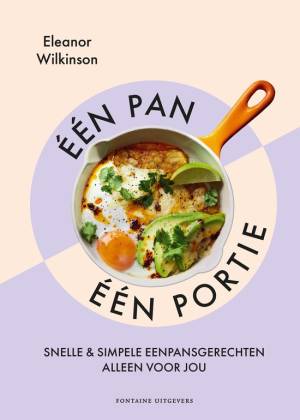 Eén pan, één portie - eenpansgerecht kookboek 2024