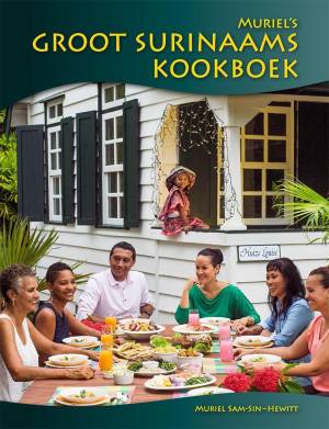 Groot Surinaams Kookboek - leuk kookboek Suriname