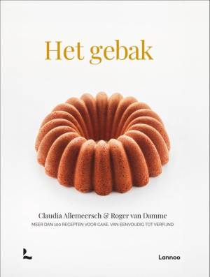 Het gebak - Roger van Damme - beste bakboek 2024