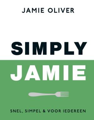 Simply Jamie - nieuwe kookboek Jamie Oliver 2024